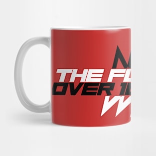 The Future is Over 1000 BPM Mug